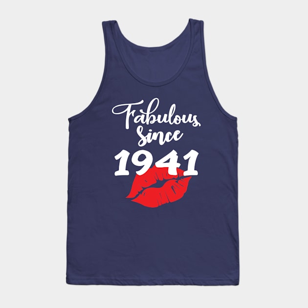 Fabulous since 1941 Tank Top by ThanhNga